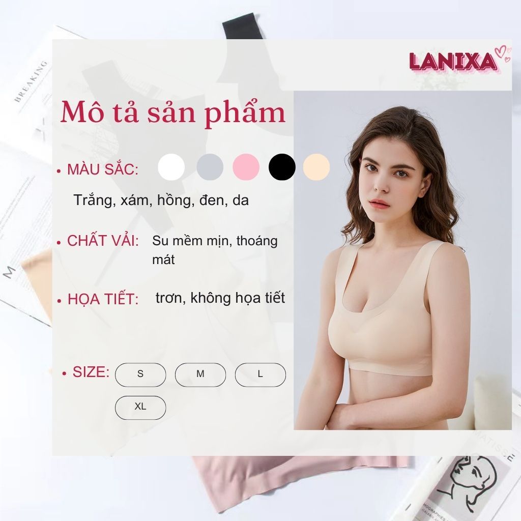 Áo lot bra nữ không gọng đúc su thun lạnh mềm mại thoáng mát, Áo ngực nữ đệm mút mỏng LANIXA A5262