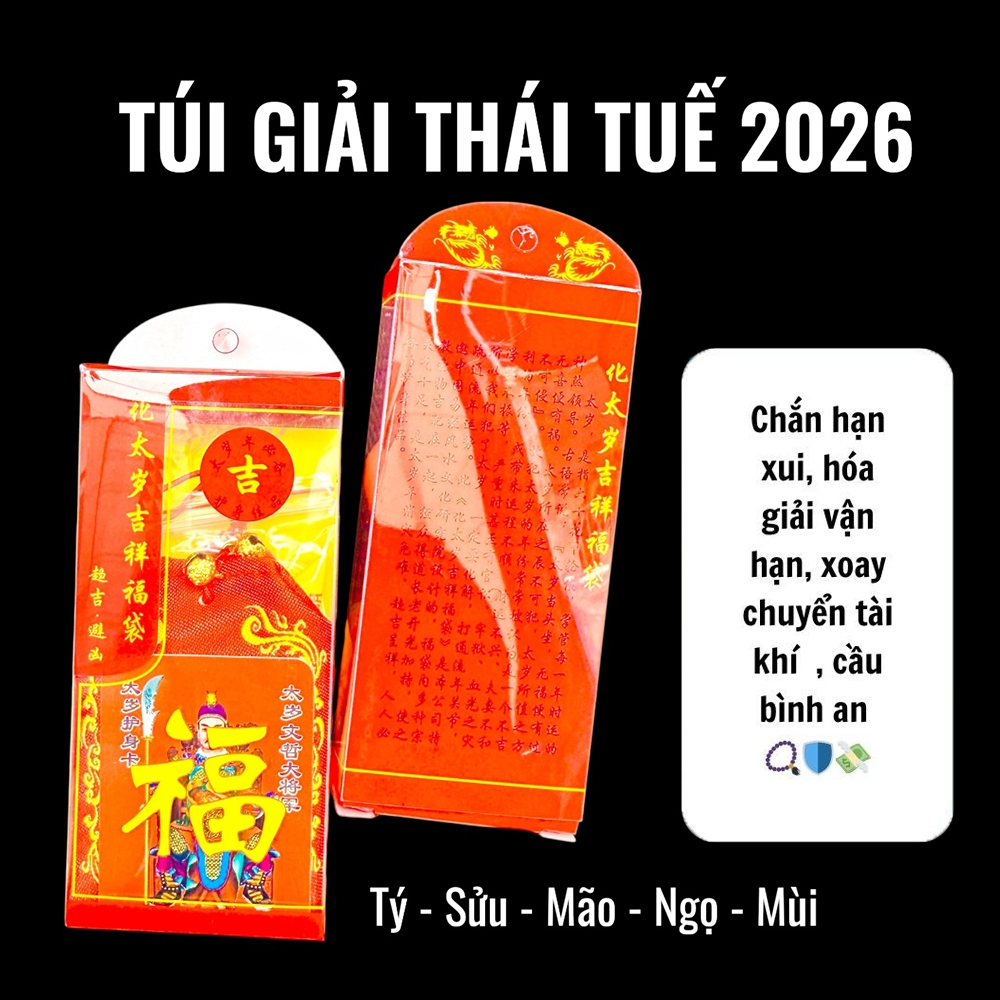 (HỎA TỐC) (Đã Được Khai Quang) Sỉ Túi Giải Thái Tuế năm 2026
