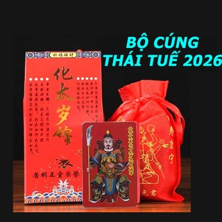 [ĐÃ KHAI QUANG] TRỌN BỘ CÚNG THÁI TUẾ 2026 dành cho các tuổi TÝ - SỬU - MÃO - NGỌ - DẬU - có kèm HƯỚNG DẪN