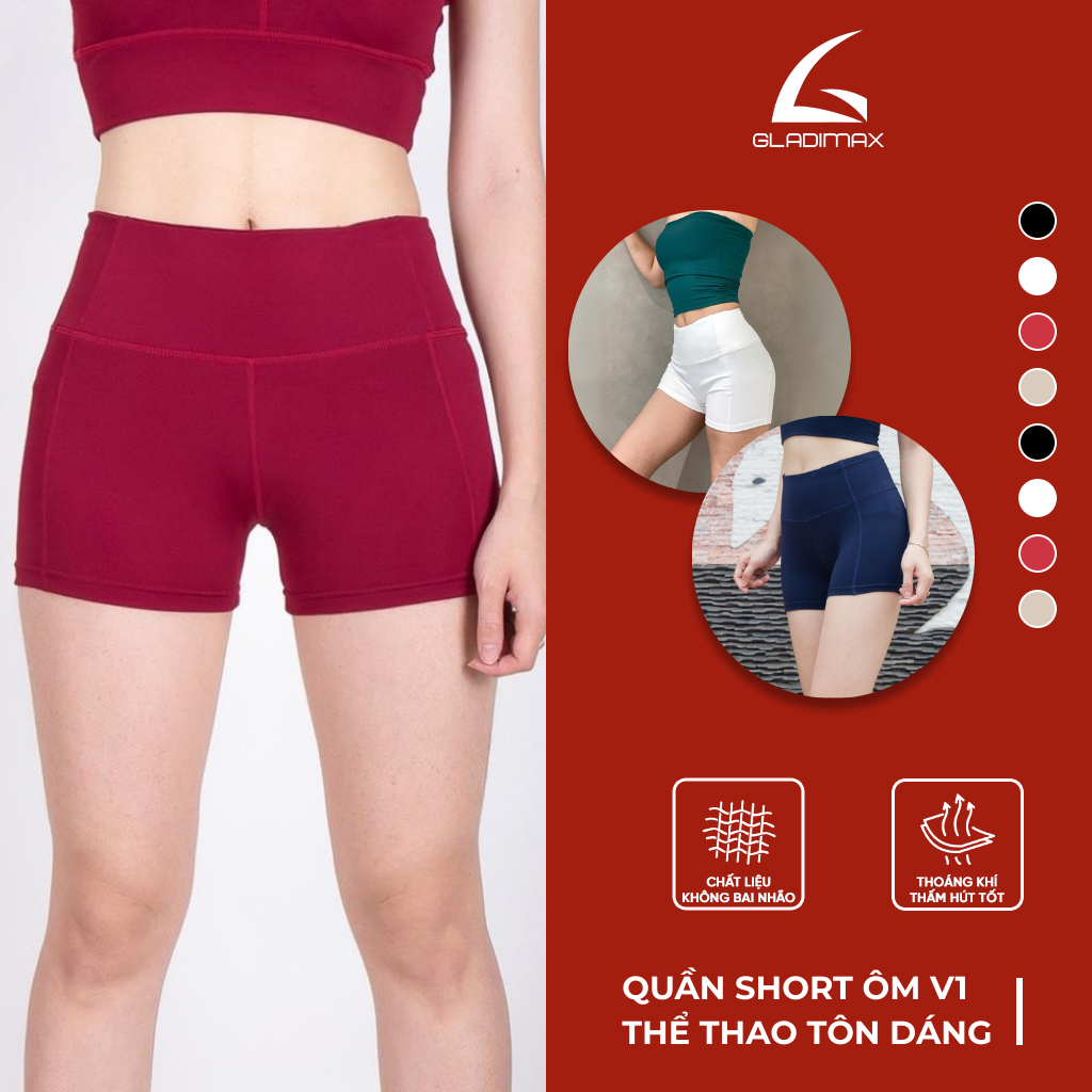 Quần short ôm V1 thể thao tôn dáng cho nữ - Chính hãng Gladimax S-2XL