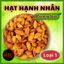 Hạt hạnh nhân rang bơ Mỹ loại 1 giòn ngon, hạt dinh dưỡng tốt cho người ăn kiêng, tập gym, HTC Food