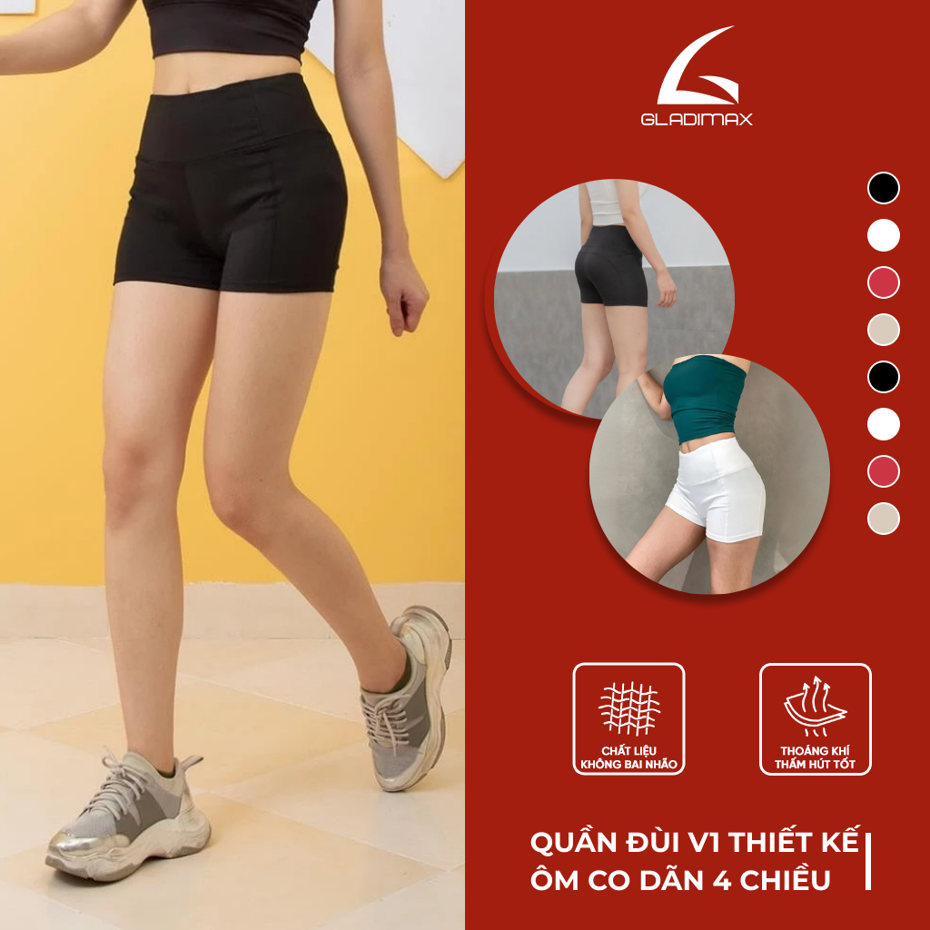 Quần đùi v1 thiết kế ôm, co dãn 4 chiều với cạp cao tôn dáng - Chính hãng Gladimax