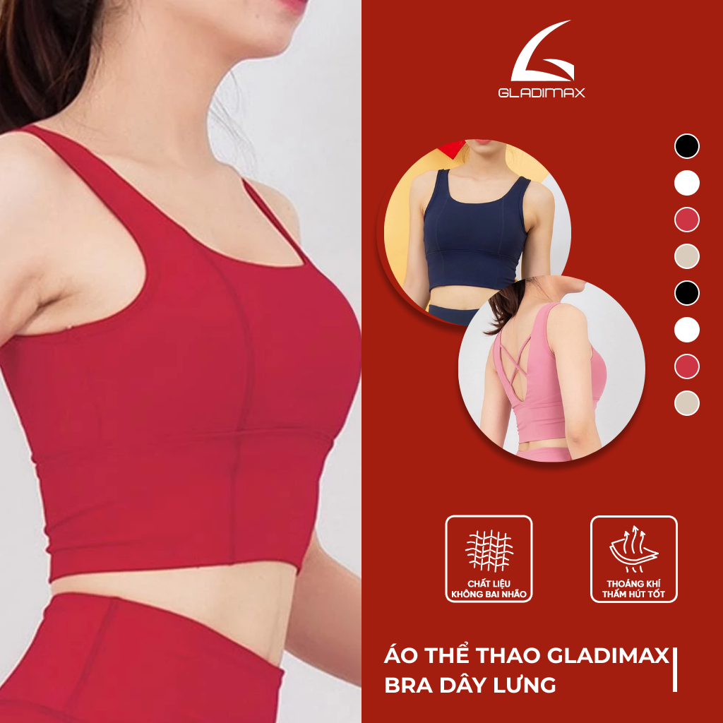 Áo Bra Tập Gym Yoga Dây Lưng Thời Trang Hottrend Gladimax, Áo Tập Gym Nữ Co Giãn Mềm Nhẹ Cá Tính