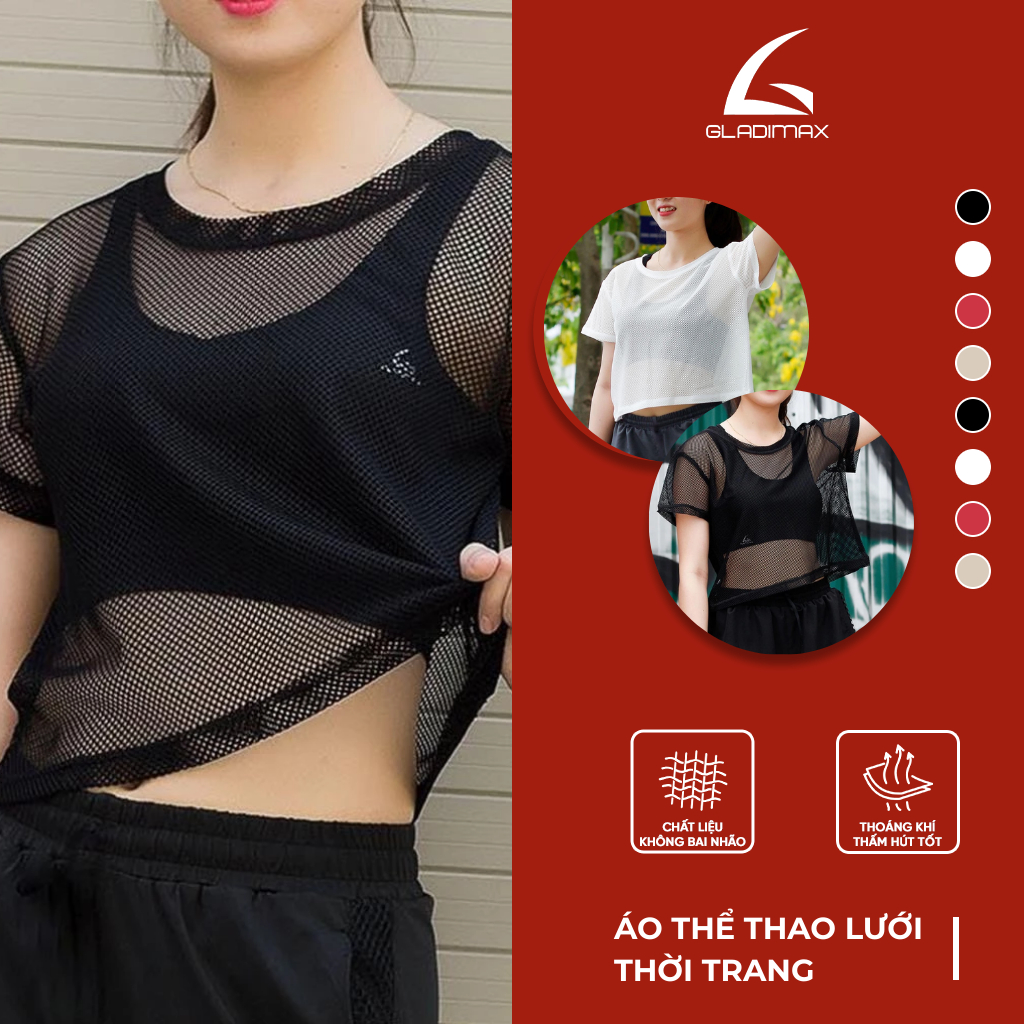 Áo Thể Thao Nữ Thời Trang Hottrend Gladimax, Áo Croptop Nữ Lưới Thời Trang Phong Cách Cá Tính Dễ Phối Đồ