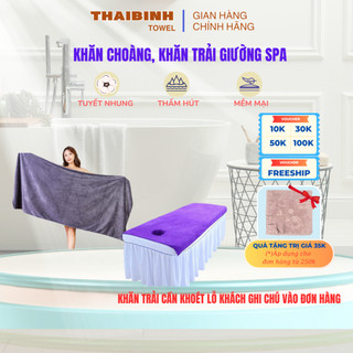 Khăn Trải Giường, khăn tắm Spa THAI BINH TOWEL Chất Liệu Dày Dặn, Mềm Mịn Chuyên Dùng Cho Spa Làm Đẹp