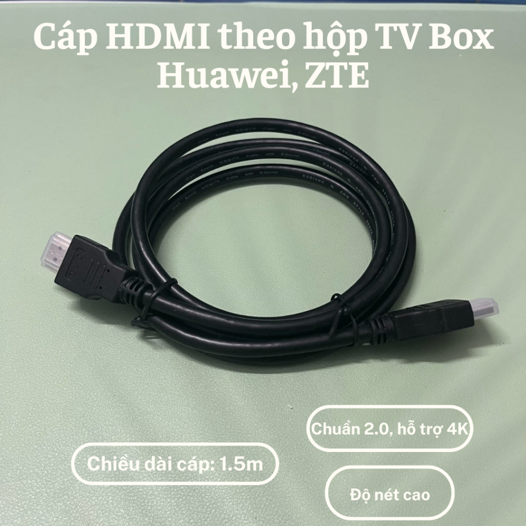 Cáp HDMI theo hộp TV Box Huawei, ZTE… hỗ trợ 4K
