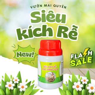 Siêu kích rễ mai vàng Q.A - siêu ra rễ, giâm chiết cành. Tăng tỉ lệ nảy mầm.
