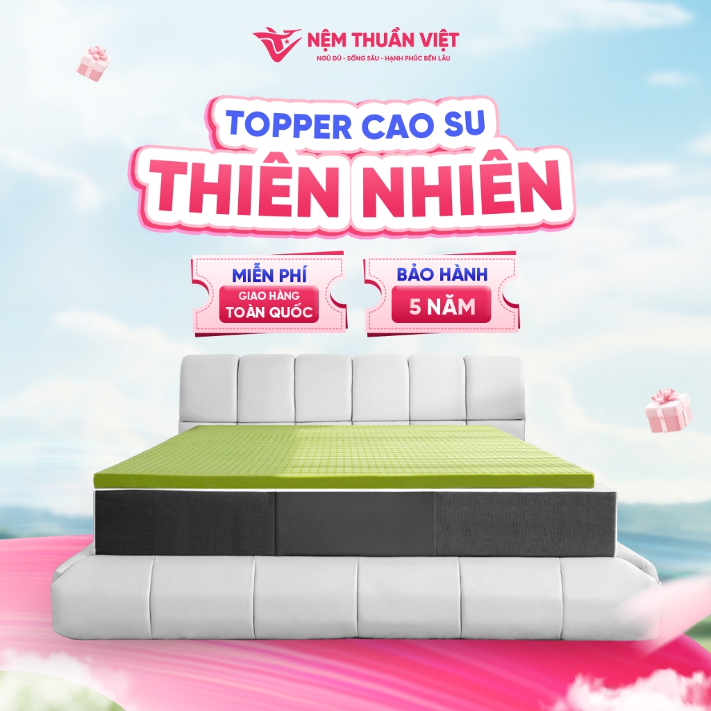 Topper cao su Thuần Việt - Topper Nệm Cao Su Thiên Nhiên, Tăng độ êm ái ...