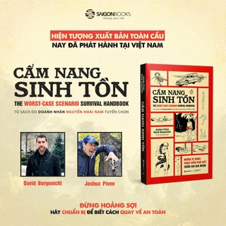 Sách - Cẩm Nang Sinh Tồn - Những Kỹ Năng Thoát Hiểm Cần Phải Biết Trước Khi Quá Muộn