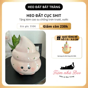 Heo Đất Bát Tràng Hình Cục Shit Ngộ Nghĩnh – Heo Đất Tiết Kiệm Tiền Gốm Sứ Đáng Yêu