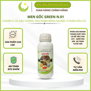 MEN GỐC GREEN N.01 Ủ CÁ, ĐẬU TƯƠNG, PHỤ PHẨM NÔNG NGHIỆP, Ủ PHÂN HỮU CƠ