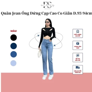 Quần Jean Nữ Ống Đứng Cạp Cao Co Giãn Thoải Mái, Quần Bò Nữ Ống Đứng, Hàng VNXK Xịn Xuất Dư