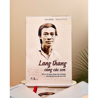 Sách - Lang thang cùng các con - Hồi ức về người cha Đỗ Gia Khởi - Gia Bình & Thanh Nhã - An Thư Book