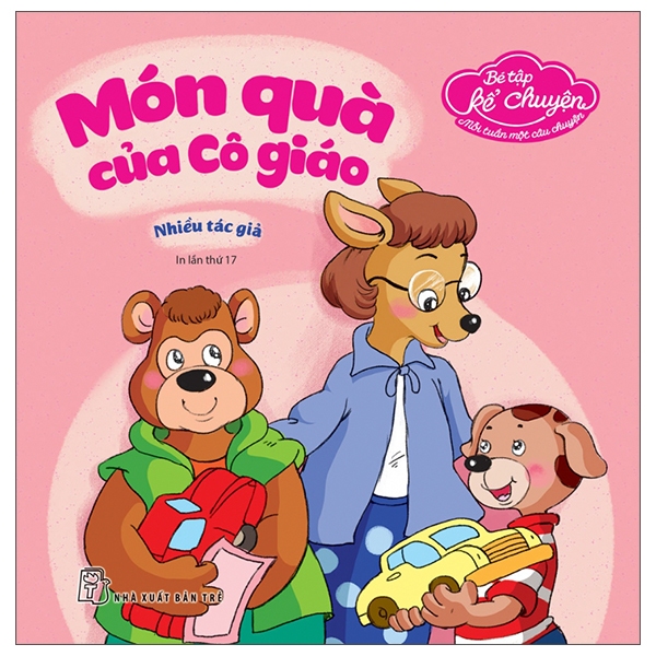 Sách - Bé Tập Kể Chuyện: Truyện Cổ Tích, Ngụ Ngôn, Nhân Vật Đồng Thoại Phần 2