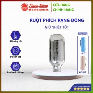 Ruột phích Rạng Đông 0,5 lit và 1 lit MODEL