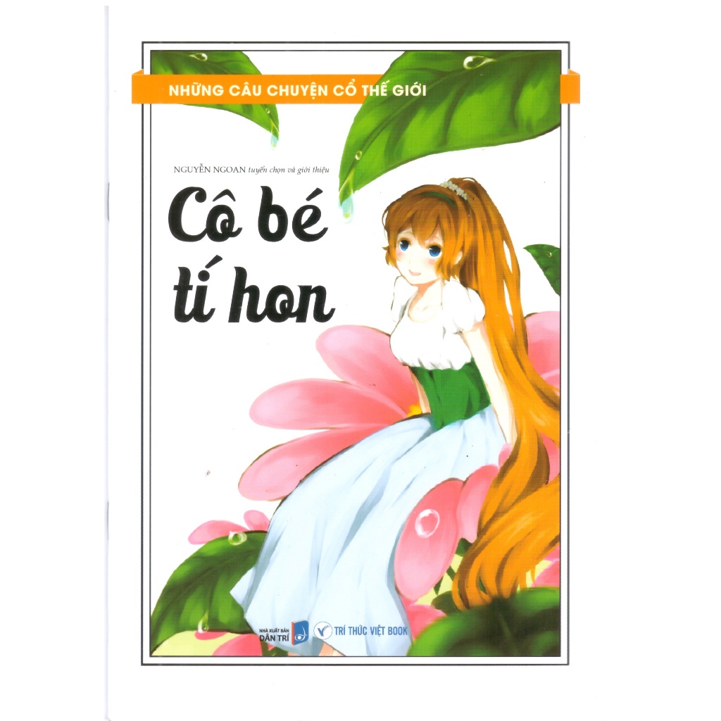Sách Những câu chuyện cổ thế giới - Cô bé tí hon