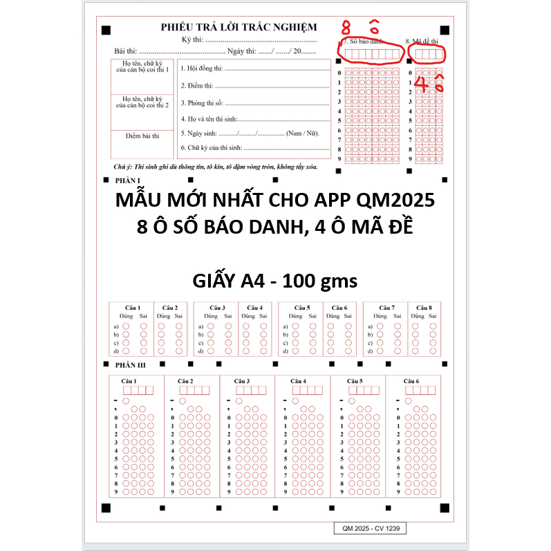 50 Tờ phiếu thi trắc nghiệm THPT app QM2025 -CÓ Ô GHI ĐIỂM - Mẫu mới nhất, 8 ô số báo danh, 4 ô mã đề  - A4