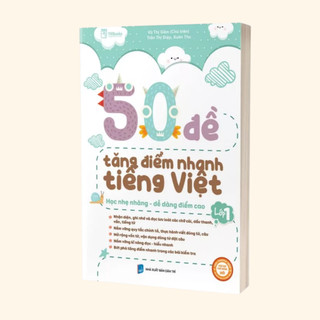 Sách - 50 đề tăng điểm nhanh môn Toán -Tiếng Anh - Tiếng Việt  Lớp 1 (Theo chương trình mới)