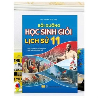 Sách - Bồi Dưỡng Học Sinh Giỏi Lịch Sử 11 - Ndbooks