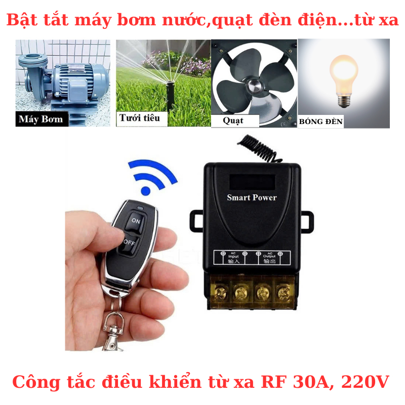 Bộ công tắc bật tắt máy bơm,động cơ từ xa 100m RF 30A, 220V công suốt 3000w, RF 433 MHz học lệnh 4 chế độ.