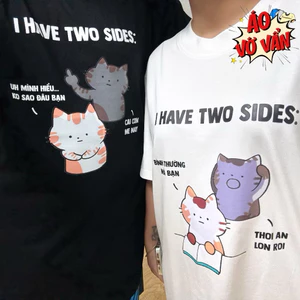 Áo Thun I Have Two Sides Chất Vải Cotton Dày Dặn - Không Xù Lông New Ss2025