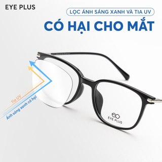 [Tròng Kính Chemi Siêu Mỏng Nhẹ]  Eye Plus Chiết Suất 1.60/1.67 Chống Ánh Sáng Xanh Và UV Độ Bền Cao
