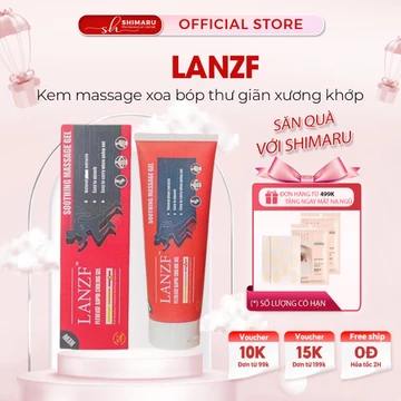 Kem Xoa Bóp Dịu Đau Xương Khớp LANZF – Gel Massage Sodium LANZF Thư Giãn, Giảm Đau Cơ Xương Khớp, Cổ Vai Gáy