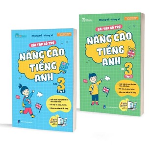 Sách - Bài Tập Bổ Trợ Nâng Cao Tiếng Anh Lớp 3 (Tập 1+Tập 2)