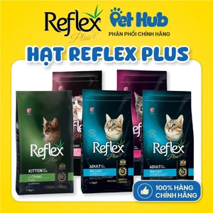 Hạt Cho Mèo Reflex Plus Cao Cấp - Dành cho mèo con và mèo trưởng thành - Túi 1,5Kg