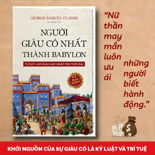 Sách - Người Giàu Có Nhất Thành Babylon - Tư Duy Làm Giàu Hay Nhất Mọi Thời Đại - Tiên Phong Books