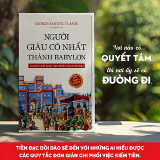 Sách - Người Giàu Có Nhất Thành Babylon - Tư Duy Làm Giàu Hay Nhất Mọi Thời Đại - Tiên Phong Books