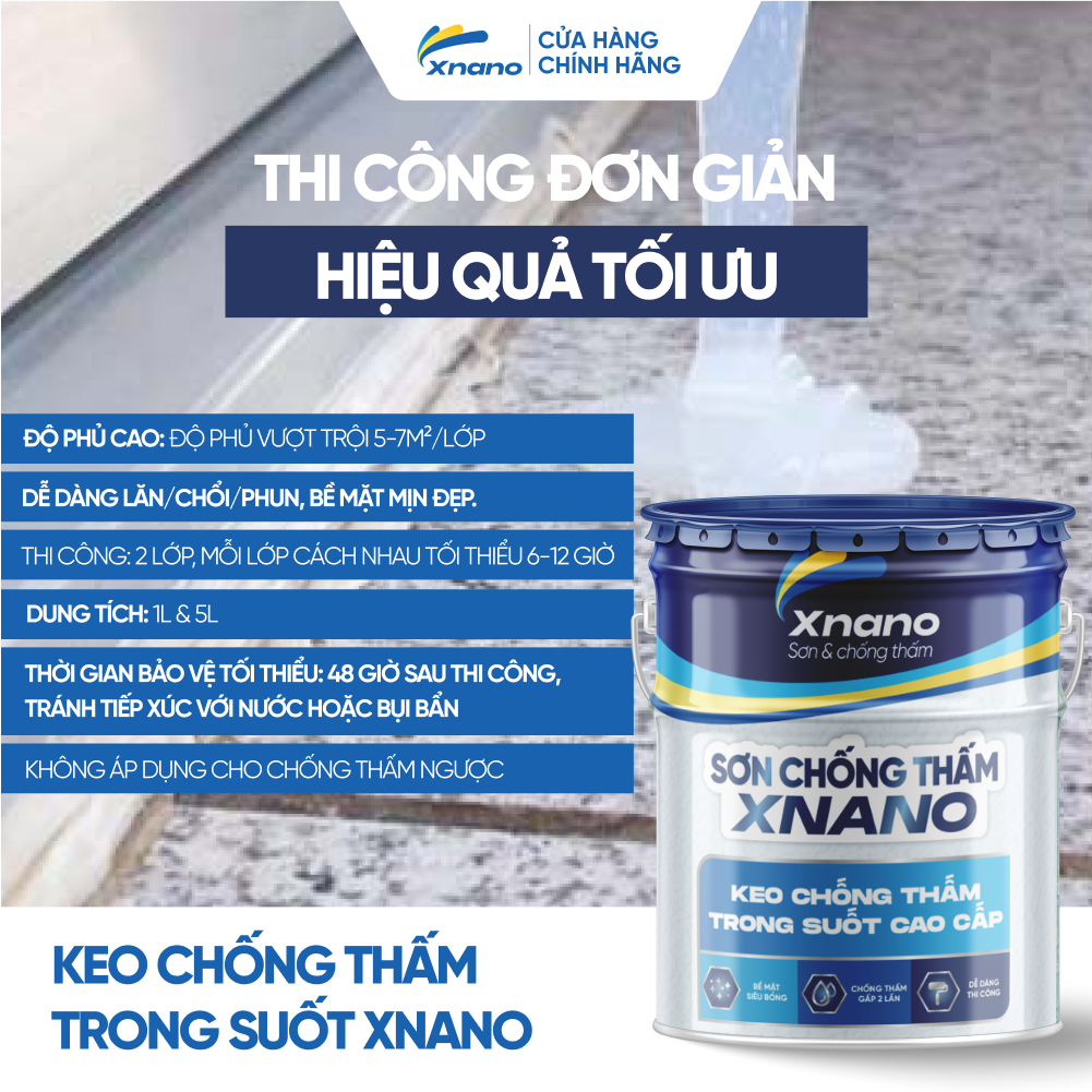 Keo Chống Thấm XNANO 1L Chính Hãng – Trong Suốt, Chống Thấm Gấp Đôi, Không Làm Ố Tường