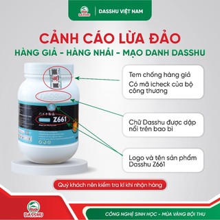 Dasshu Z661 - Phân Bón Cho Cây Ăn Trái, Hỗ Trợ Dưỡng Hoa, Đậu Trái, Nuôi Trái Non Tăng Tỷ Lệ Đậu Trái