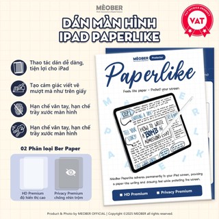 [Premium] Dán màn hình iPad Paperlike Nhám - Viết vẽ như trên giấy, chống chói, hạn chế ánh sáng xanh Ber Paper by MèoB