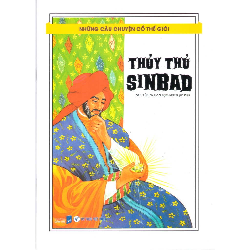 Sách Những câu chuyện cổ thế giới – Thủy thủ Sinbad