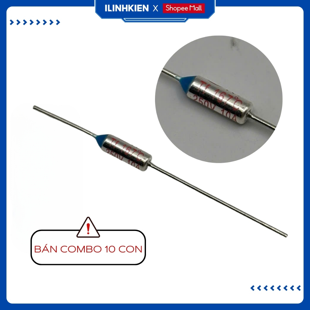 Cầu chì nhiệt nồi cơm điện 120-280 độ 10A túi 10 con chính hãng ilinhkien