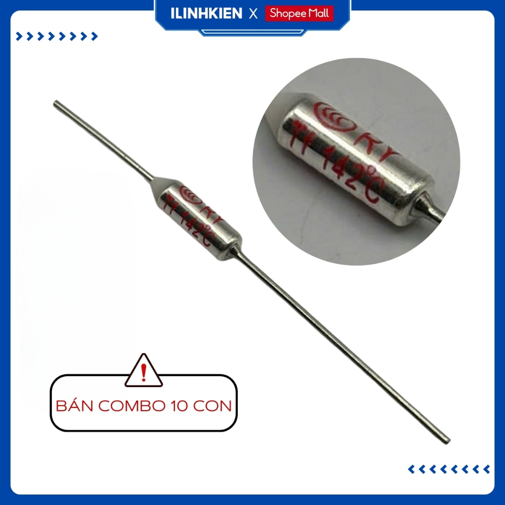 Cầu chì nhiệt nồi cơm điện 120-280 độ 10A túi 10 con chính hãng ilinhkien