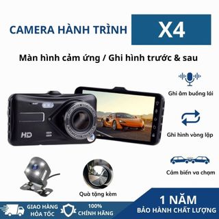 Camera hành trình ô tô X4 màn hình cảm ứng 4 inch ghi hình trước sau Full HD 1080p Nguồn 12V/24V Bảo hành 12 tháng