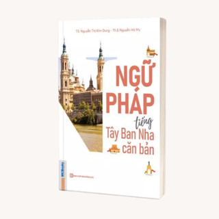 Sách - Ngữ Pháp Tiếng Tây Ban Nha Căn Bản