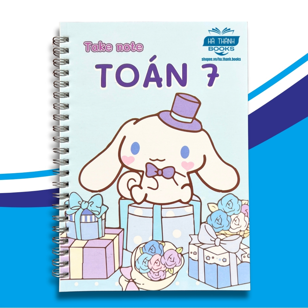 Sổ tay take note Toán lớp 7 – Tóm tắt kiến thức, công thức trọng tâm, giúp học sinh ôn tập hiệu quả