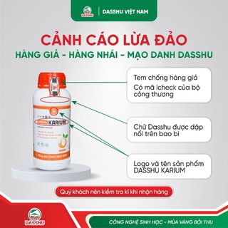 DASSHU KARIUM - Hỗ Trợ Dưỡng Trái, Hỗ Trợ Trái Ngọt, Chín Đều, Trái Bóng