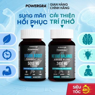 Combo Powergra Vigor Boost Và Neuro Balance Hộp 60 Viên Bổ Thận Tráng Dương Và Tăng Cường Trí Nhớ