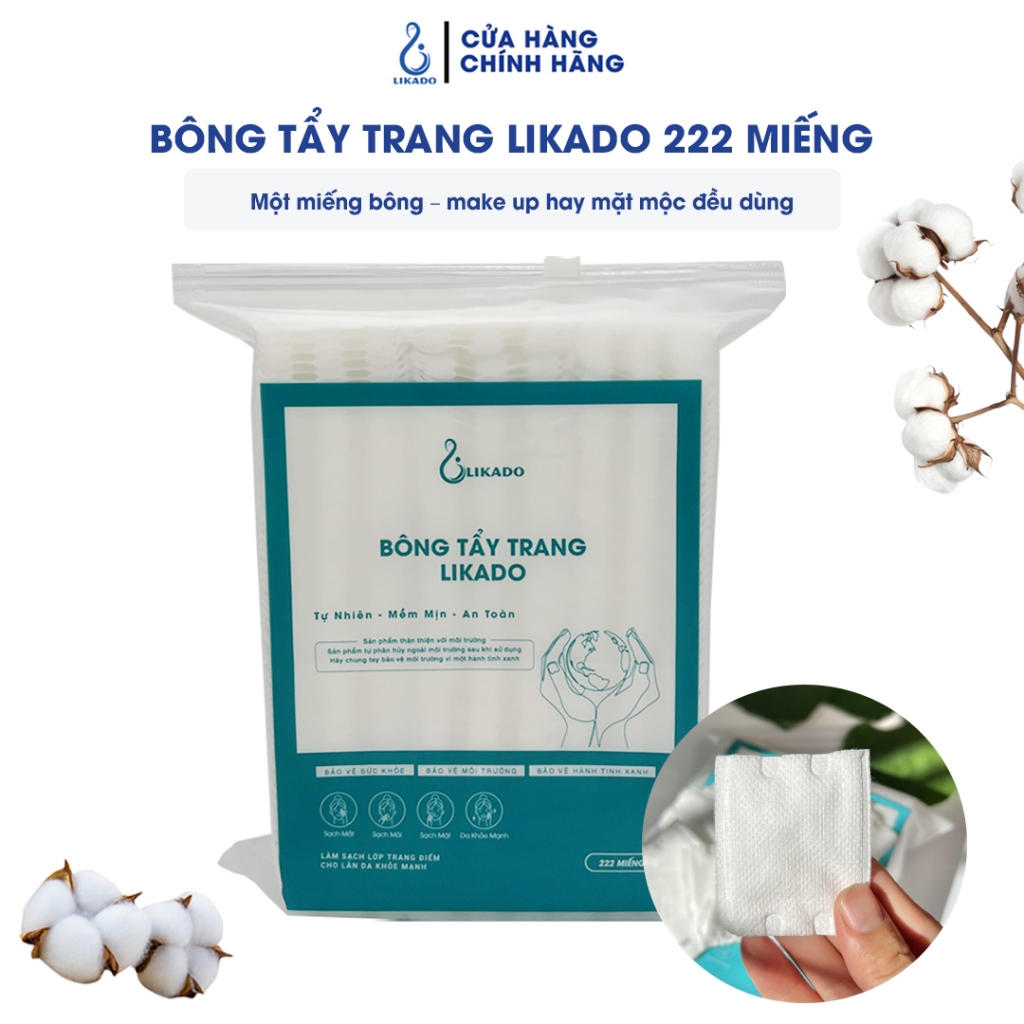Bông tẩy trang 222 miếng Likado chất liệu Cotton (BTT - 222 miếng)