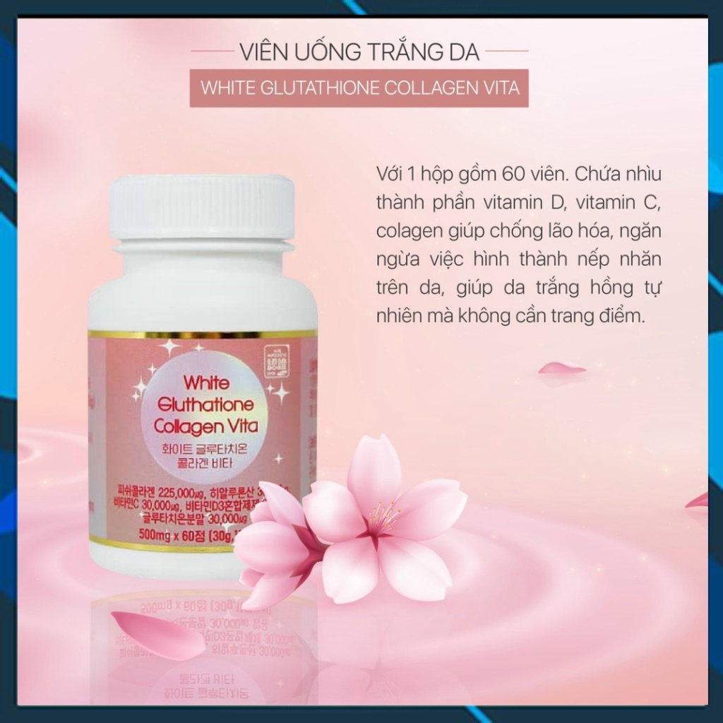 Viên Uống Trắng Hồng Da White Glutathione Collagen Vita Hàn Quốc Hộp 60  Viên
