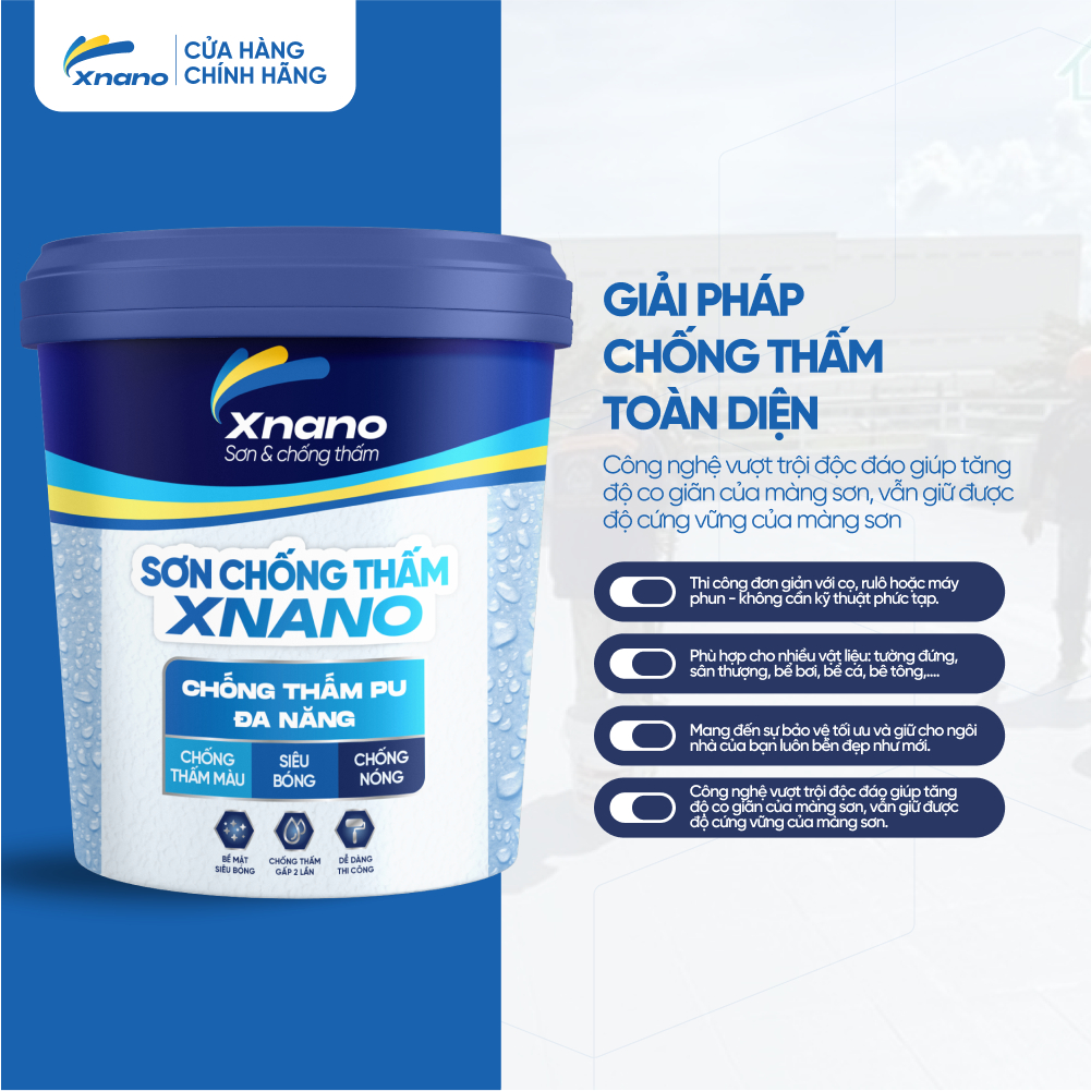 Sơn Chống Thấm PU Đa Năng XNANO | Siêu Bám Dính – Chống Nước – Chống Rêu Mốc | 1L & 5L | Tặng Chổi Quét Sơn