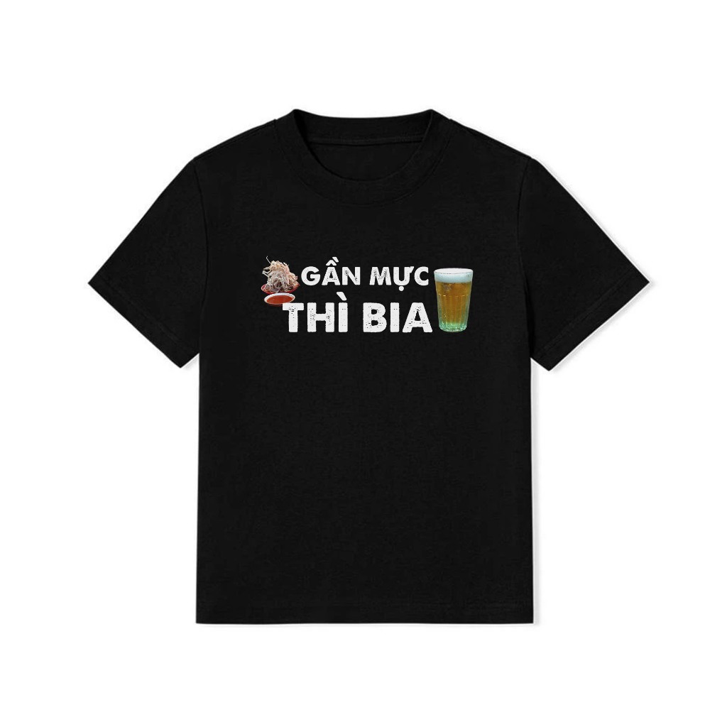 Áo Thun Baby Tee Ăn Nhậu Gần Mực Thì Bia Câu Nói Text Hài Hước Meme Nữ Cotton 250gsm In Theo Yêu Cầu