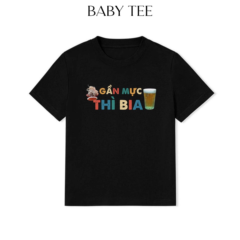 Áo Thun Baby Tee Ăn Nhậu Gần Mực Thì Bia Câu Nói Text Hài Hước Meme Nữ Cotton 250gsm In Theo Yêu Cầu