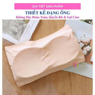 Áo ống bra nữ su đúc, thông hơi, không cài, liền mảnh, không dây,A66