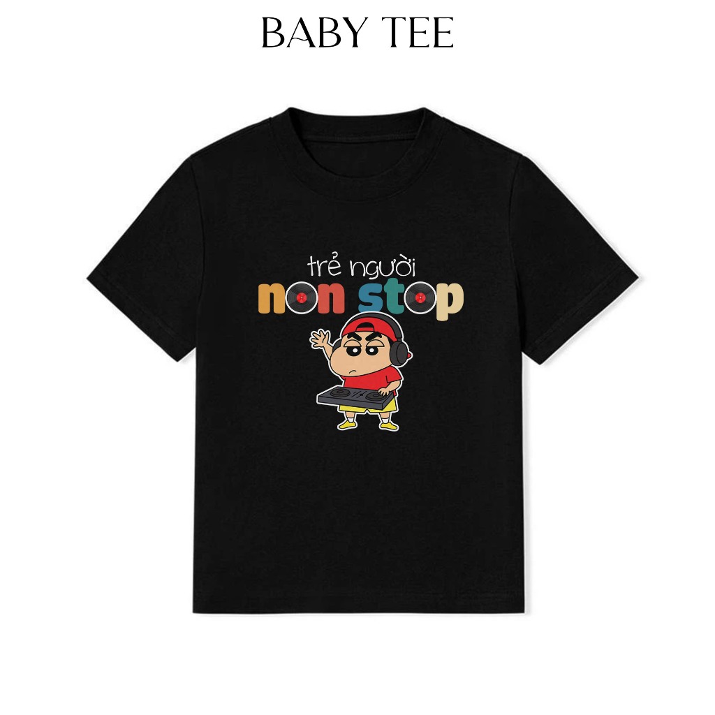 Áo Thun BabyTee Hài Hước Trẻ Người Non Stop Câu Nói Text Hài Độc Lạ Meme Cotton 250gsm In Theo Yêu Cầu