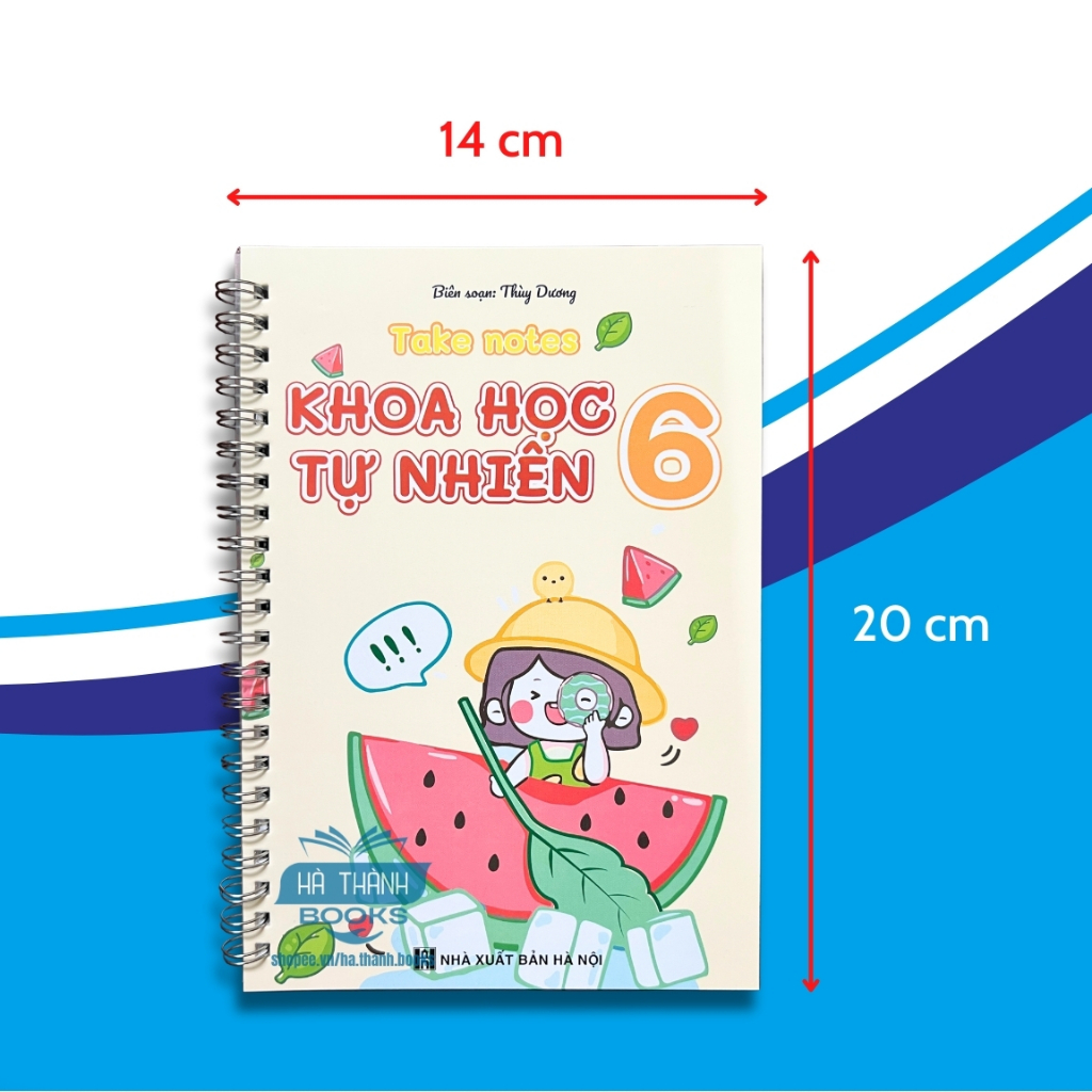 Sổ tay take note Khoa học tự nhiên lớp 6 | Tóm tắt kiến thức, học tập hiệu quả, cỡ A5 in màu đẹp
